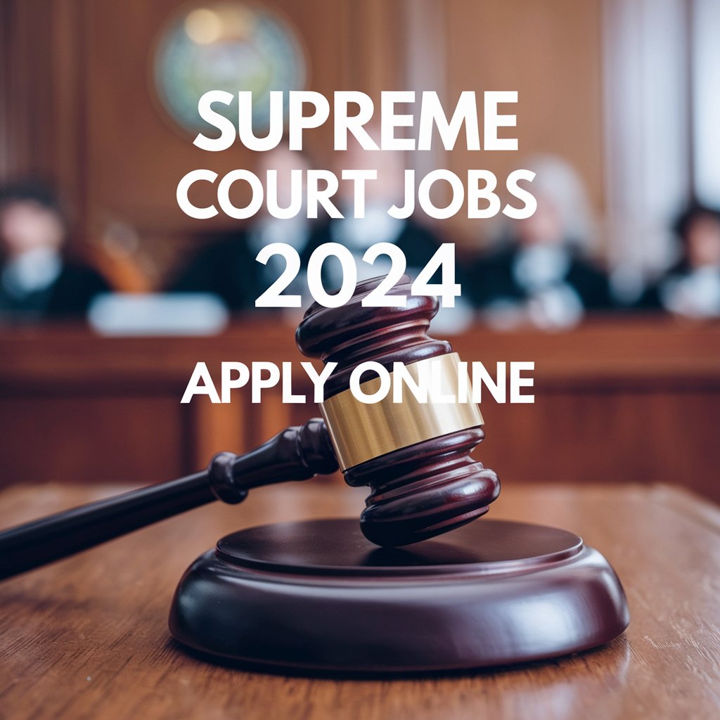 Supreme Court Jobs